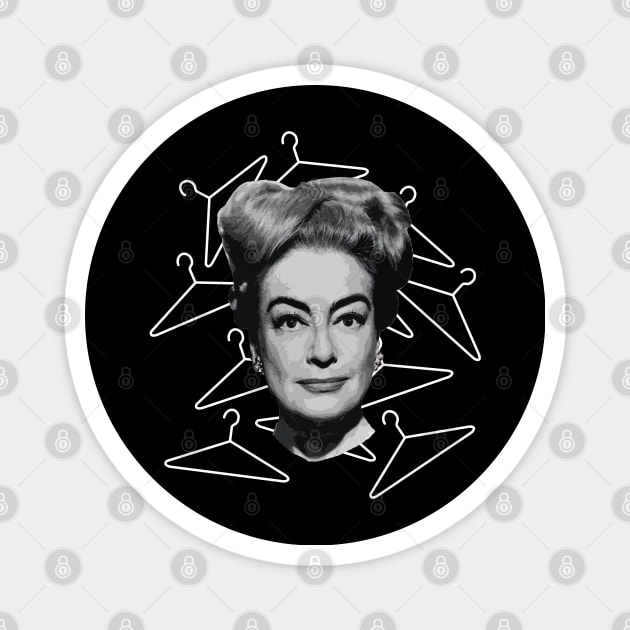 no wire hangers - joan crawford Magnet by Nashida Said